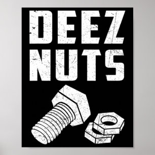 Deez och Nöt Bolt Funny Mechanic som säger joke Fa Poster