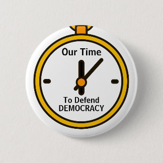 Defend Democracy Button Knapp