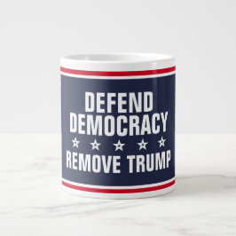 Defend Democracy Remove Trump Jumbo Mugg