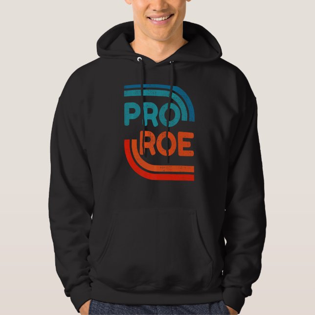 Defend Roe V Wade Pro Choice Aboration Höger Femin Hoodie (Framsida)