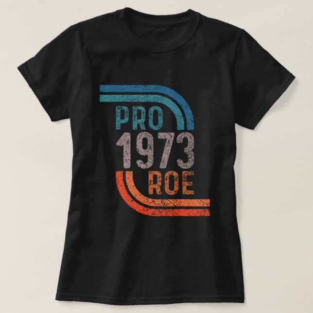 Defend Roe V Wade Pro Choice Aboration Höger Femin T Shirt (Design framsida)