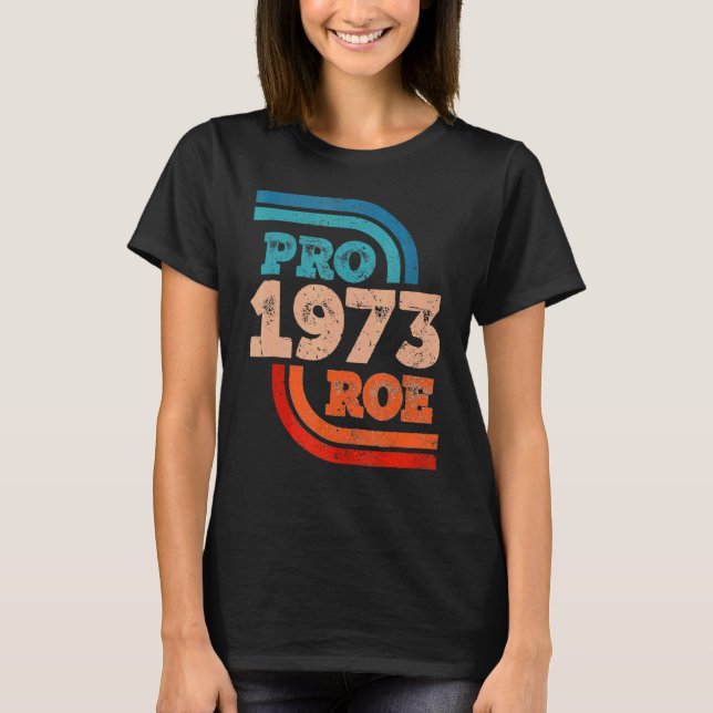 Defend Roe V Wade Pro Choice Aboration Höger Femin T Shirt (Framsida)