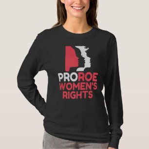 Defend Roe V Wade Pro Choice Aboration Höger Femin T Shirt