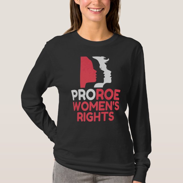 Defend Roe V Wade Pro Choice Aboration Höger Femin T Shirt (Framsida)