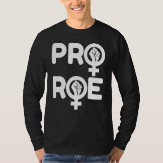 Defend Roe V Wade Pro Choice Aboration Höger Femin T Shirt