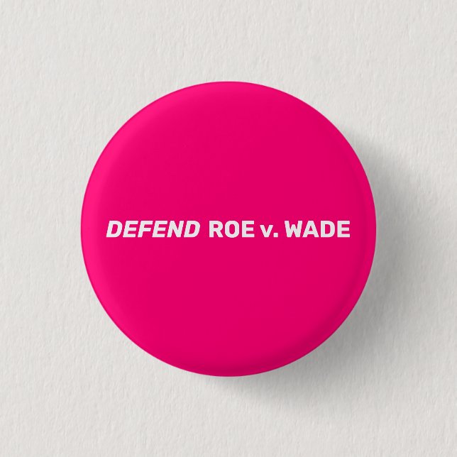 Defend Roe v Wade projicerar modern vit shock rosa Knapp (Framsida)