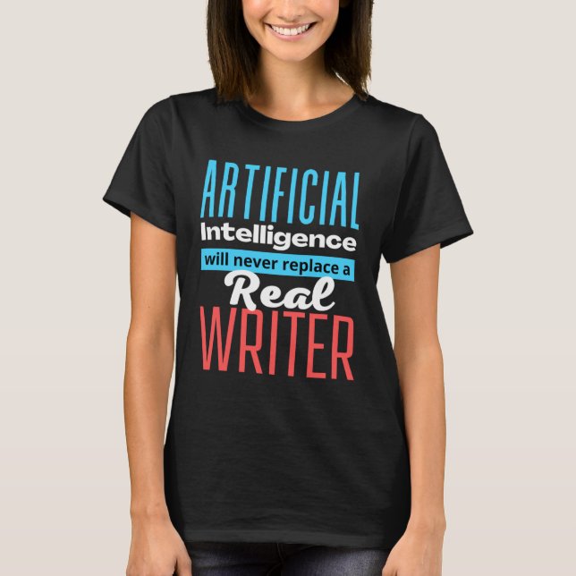 Defending the Work of a Writer  AI T Shirt (Framsida)