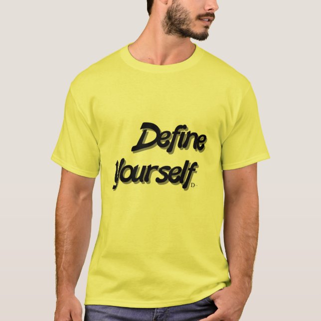 DefineYourself Tee (Framsida)