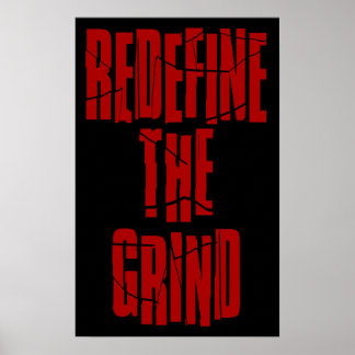 Definiera om Grind-Poster Poster