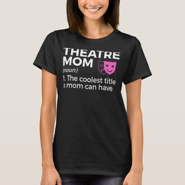 Definition Actor i Theater Mamma T Shirt (Framsida)