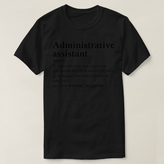 Definition av administrativ assistent är funny Occ T Shirt (Design framsida)