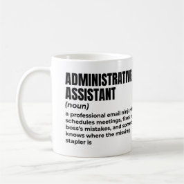 Definition av administratörsassistenten för coola kaffemugg