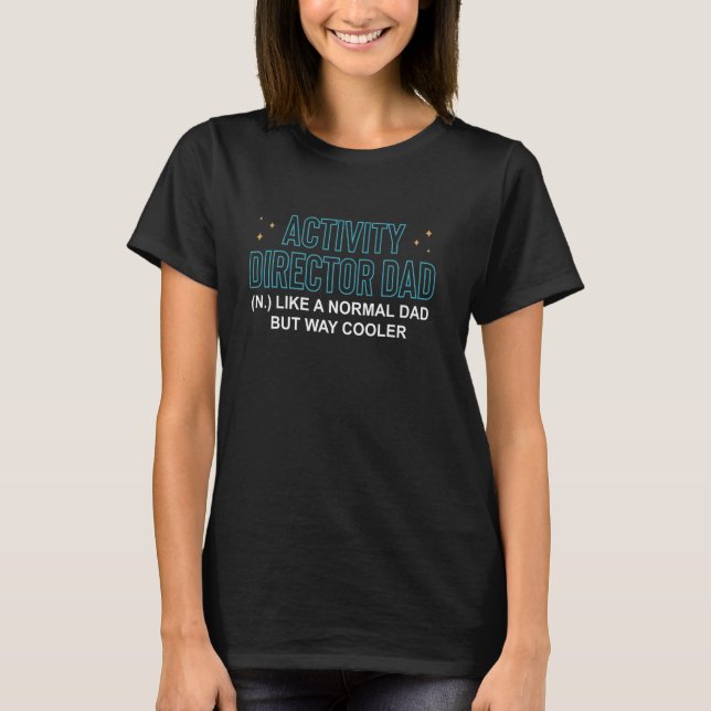 Definition av aktivitetsdirektör för verksamhetspl t shirt (Framsida)