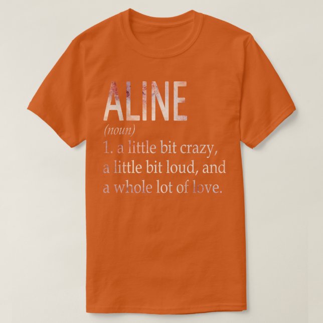 Definition av Aline Girl Namn T Shirt (Design framsida)