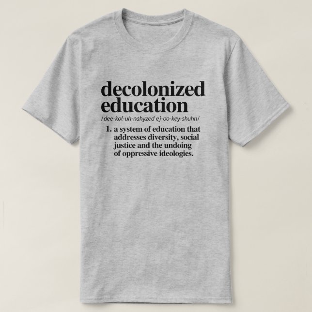 Definition av avkoloniserad utbildning t shirt (Design framsida)