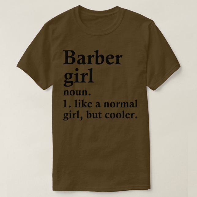 Definition av Barber Girl Funny Hair Stylist T Shirt (Design framsida)