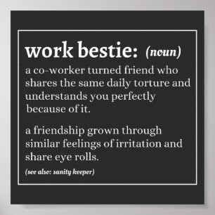 Definition av Bestie i arbetet Poster