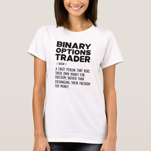 Definition av binär alternativhandlare t shirt (Framsida)