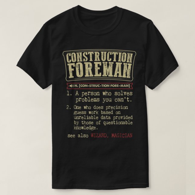 Definition av Construction Foreman Funny T Shirt (Design framsida)