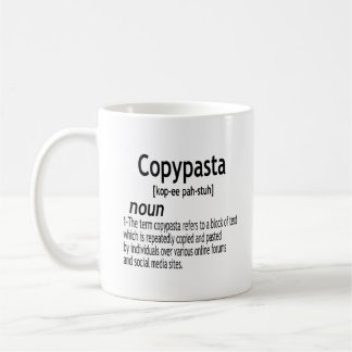 Definition av Copypasta Kaffemugg