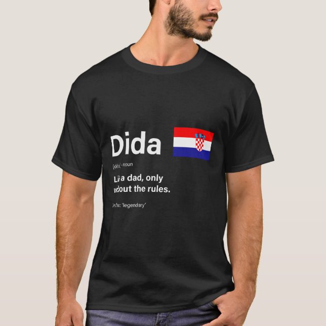 definition av dida croatian fars dag gåva t shirt (Framsida)