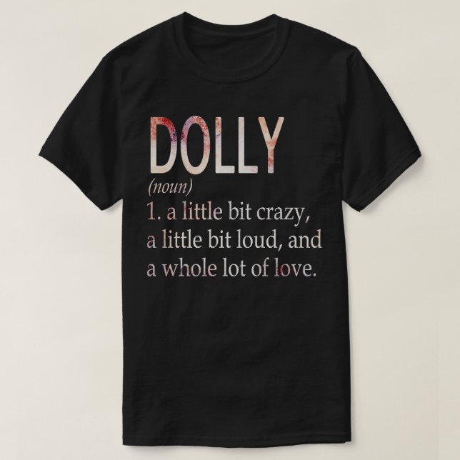 Definition av Dolly Girl Namn T Shirt (Design framsida)