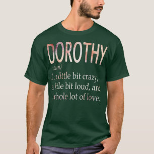Definition av Dorothy Girl Namn T Shirt