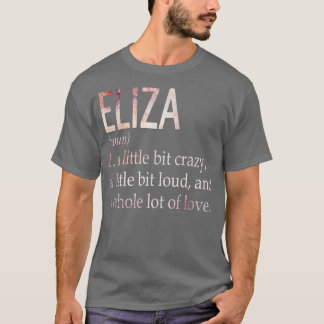 Definition av Eliza Girl Namn T Shirt