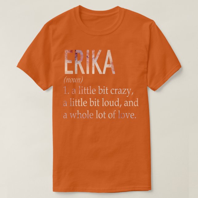 Definition av Erika Girl Namn T Shirt (Design framsida)