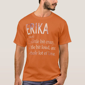 Definition av Erika Girl Namn T Shirt