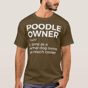Definition av Funny Pudel Owner T Shirt