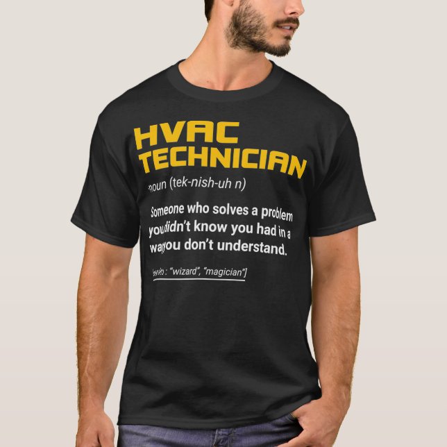 Definition av HVAC-teknik - Uppvärmnings- och kyln T Shirt (Framsida)