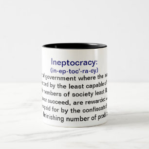 Definition av Ineptocracy kaffe koppar