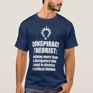 Definition av konspirationstorik tee shirt