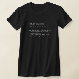 definition av kroppslig autonomi t shirt