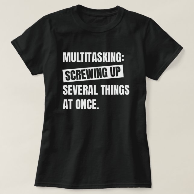 Definition av multitasking | Lustigt Sarkastiskt c T Shirt (Design framsida)