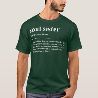 Definition av Soul Sister T Shirt