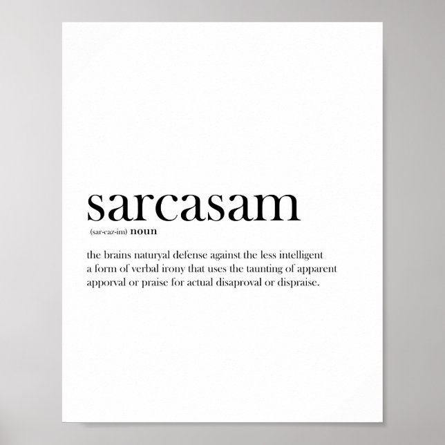 Definition av svart och vitt Sarcasm Poster (Framsidan)