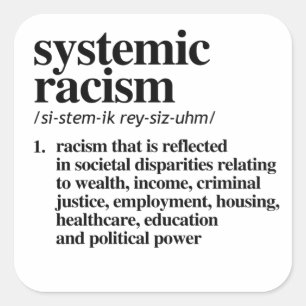 Definition av systematisk rasism fyrkantigt klistermärke