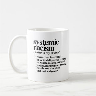 Definition av systematisk rasism kaffemugg