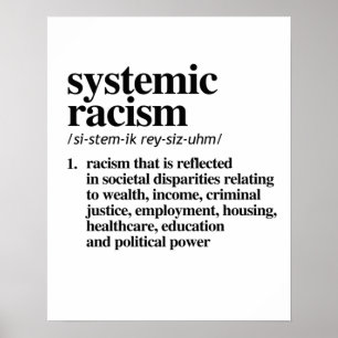 Definition av systematisk rasism poster