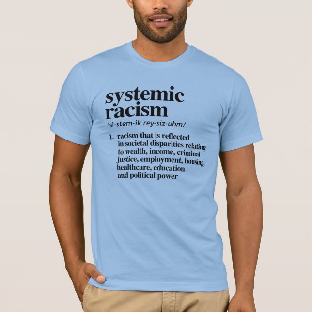 Definition av systematisk rasism t shirt (Framsida)