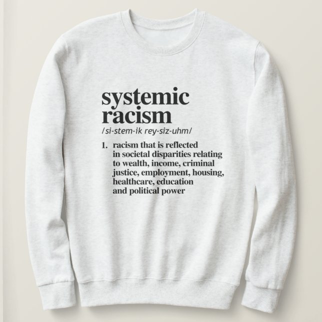 Definition av systematisk rasism t shirt (Design framsida)