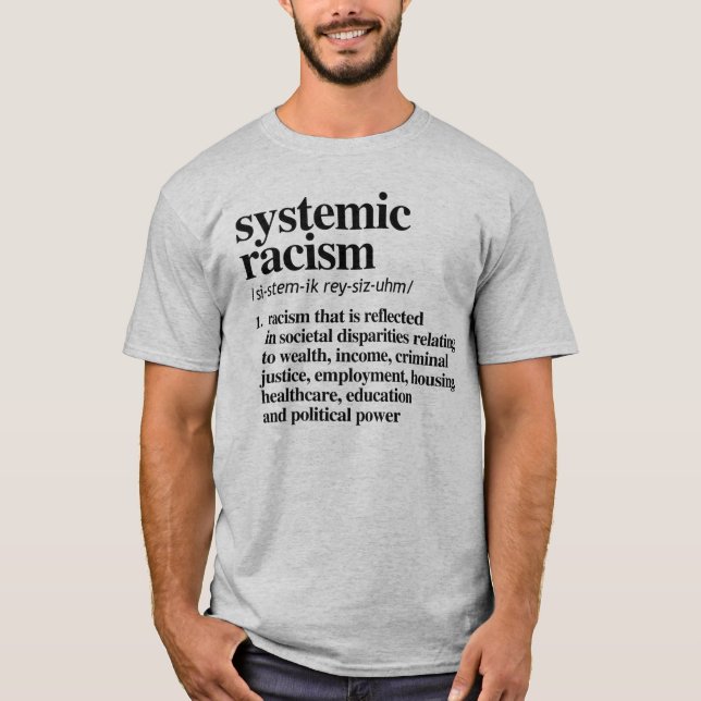 Definition av systematisk rasism t shirt (Framsida)