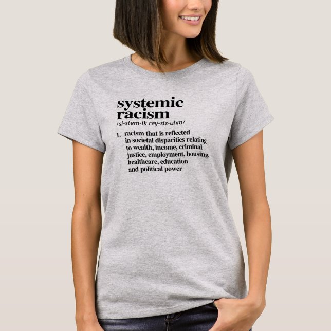 Definition av systematisk rasism t shirt (Framsida)