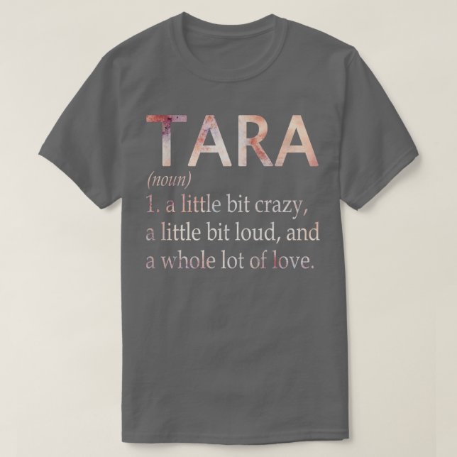 Definition av Tara Girl Namn T Shirt (Design framsida)