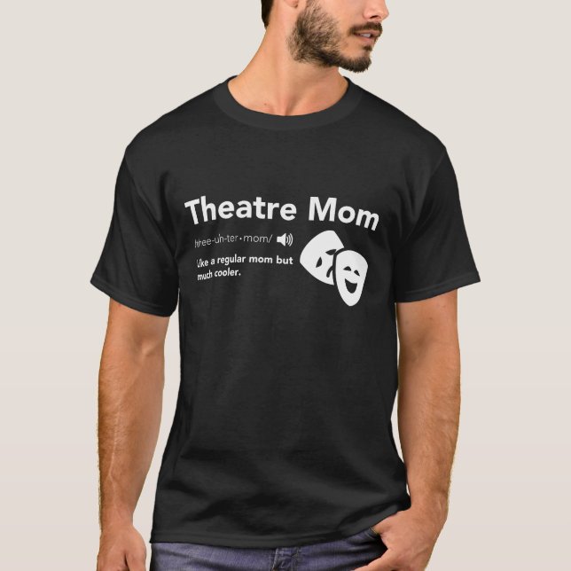 Definition av teater Mamma - Musical Broadway Thea T Shirt (Framsida)