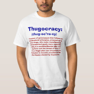 Definition av Thugocracy T-tröja T Shirt