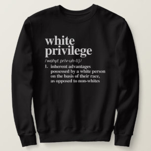 Definition av vit privilegium lång ärmad tröja