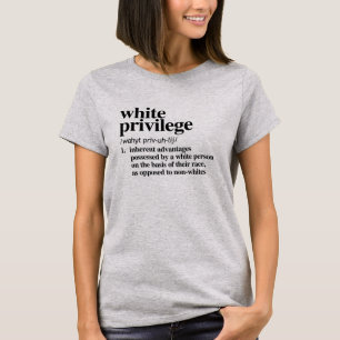 Definition av vit privilegium t shirt